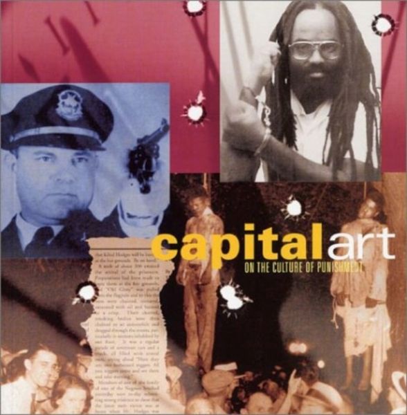 Capital Art: On the Culture of Punishment