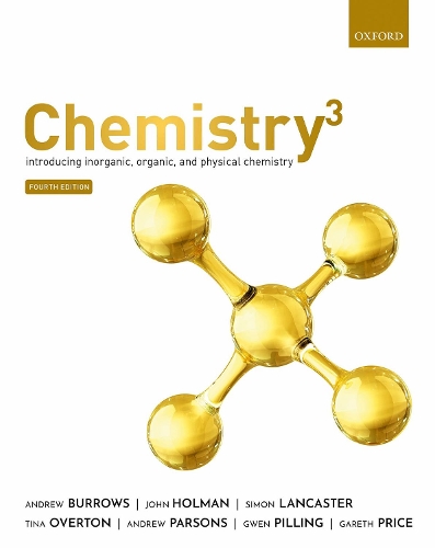 Chemistry�: Introducing inorganic, organic and physical chemistry