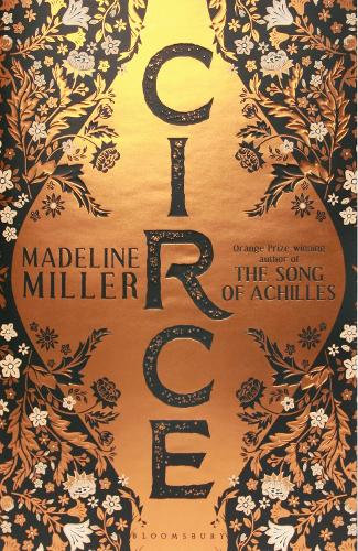  Circe: The stunning new anniversary edition from the author of international bestseller The Song of Achilles...